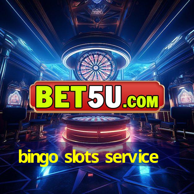 bingo slots service